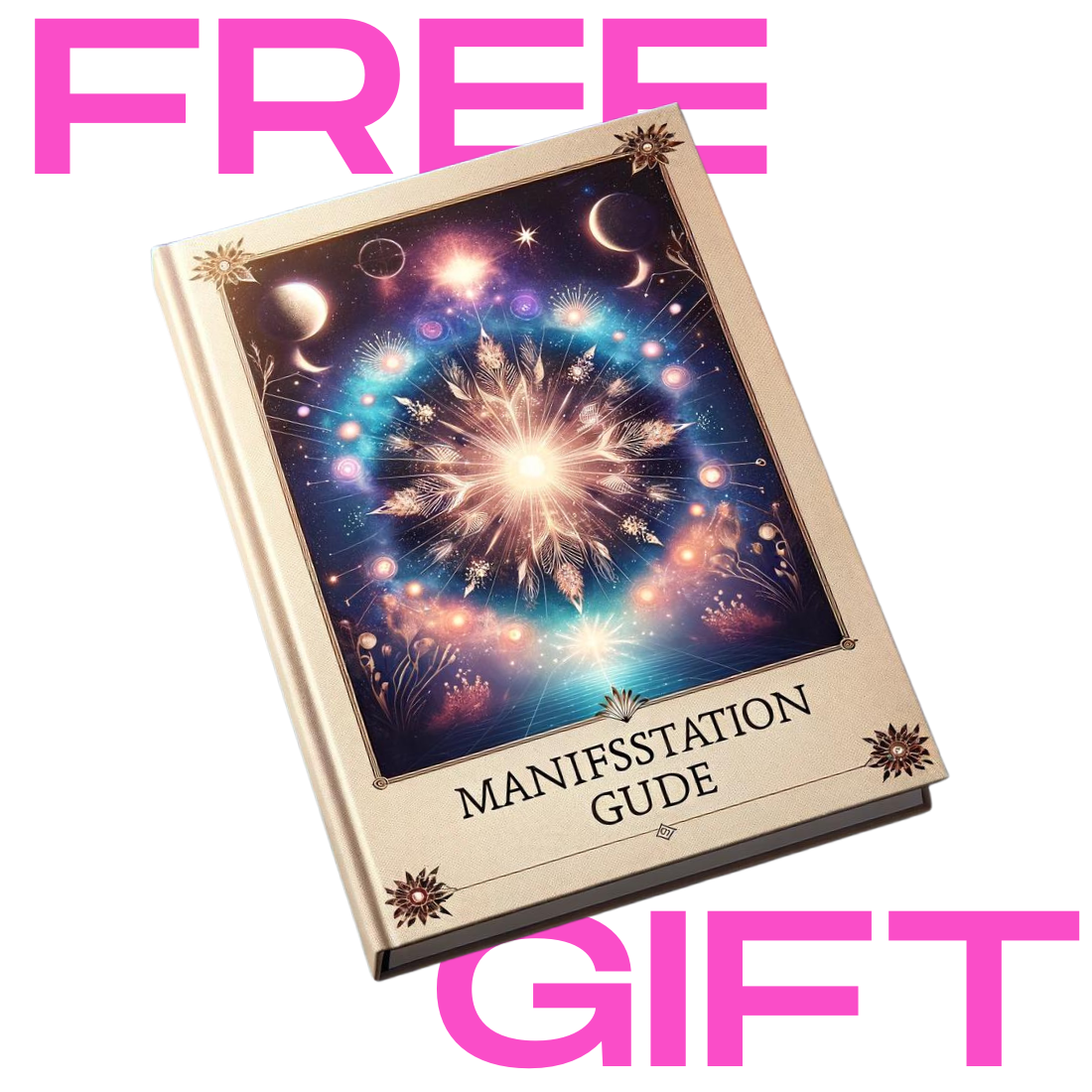 Free Gift - Manifestation Guide